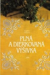 Plná a dierkovaná výšivka