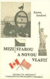 Mezi starou a novou vlastí