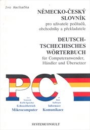 Německo-český slovník pro uživatele počítačů, obchodníky a překladatele