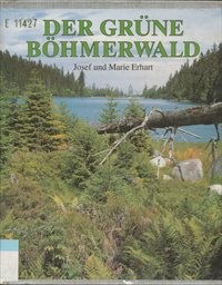 Der grüne Böhmerwald