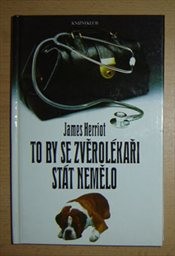 To by se zvěrolékaři stát nemělo
(Díl 1)