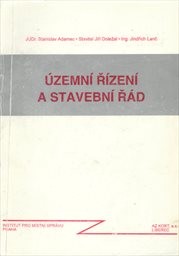 Územní řízení a stavební řád