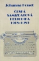 Česká samizdatová periodika 1968-1989