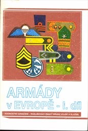 Armády v Evropě
                        (Díl 1,)
                    