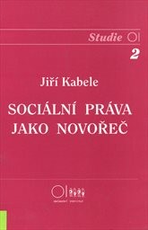 Sociální práva jako novořeč