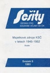 Majetkové zdroje KSČ v letech 1945-1952