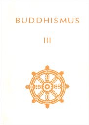 Buddhismus
                        ([Díl] 3)
                    