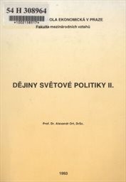 Dějiny světové politiky
                        ([Část] 2)
                    