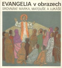 Evangelia v obrazech