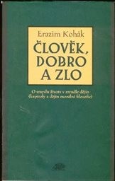 Člověk, dobro a zlo