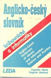 Anglicko-český slovník knihovnictví a informatiky