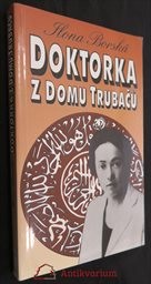 Doktorka z domu Trubačů