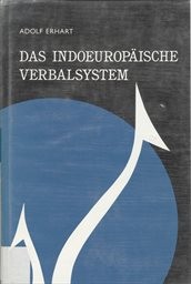 Das indoeuropäische Verbalsystem