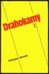 Drahokamy
                        ([Díl] 2)
                    