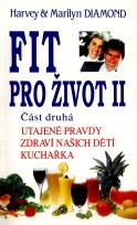 Fit pro život
                        ([Díl] 2., část 2,)
                    