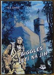 Biggles letí na jih