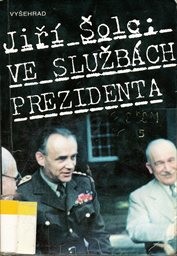 Ve službách prezidenta