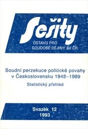 Soudní perzekuce politické povahy v Československu 1948-1989