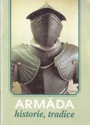 Armáda - historie, tradice