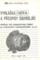 Vyhláška č. 50/78 Sb. a předpisy související