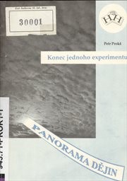 Konec jednoho experimentu