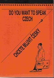 Do you want to speak Czech?