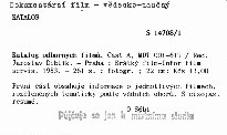 Katalog odborných filmů
                        (Část A,)
                    
