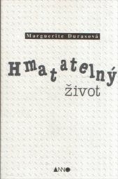 Hmatatelný život