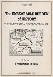 The Unbearable Burden of History
                        (Vol. 1,)
                    