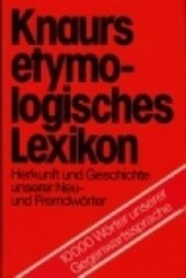 Knaurs etymologisches Lexikon