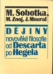 Dějiny novověké filosofie od Descarta po Hegela