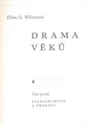 Drama věků
                        (Část 1,)
                    