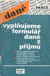 Vyplňujeme formulář daně z příjmů