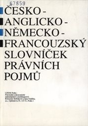 Česko-anglicko-německo-francouzský slovníček právních pojmů