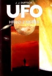 UFO hrozí z nebes