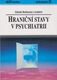 Hraniční stavy v psychiatrii