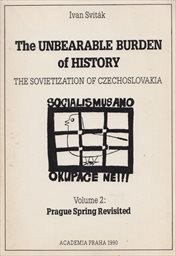 The Unbearable Burden of History
                        ([Vol.] 2,)
                    