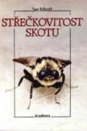 Střečkovitost skotu