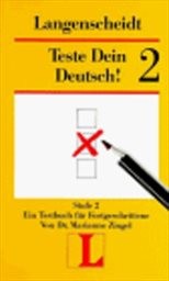 Teste Dein Deutsch!
(Stufe 2,)