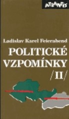 Politické vzpomínky
                        ([Díl] 2)
                    