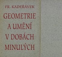 Geometrie a umění v dobách minulých