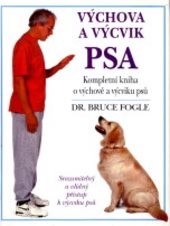 Výchova a výcvik psa