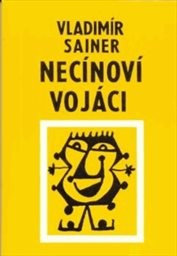 Necínoví vojáci