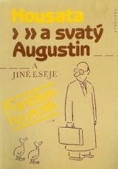 Housata a svatý Augustin a jiné eseje