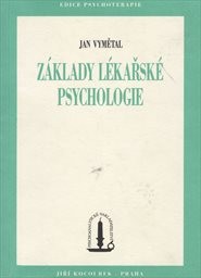 Základy lékařské psychologie