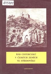 Řád cisterciáků v českých zemích ve středověku