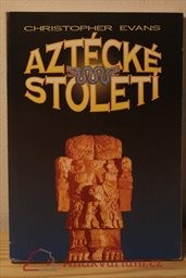 Aztécké století