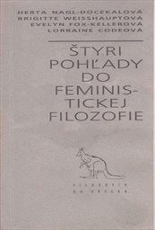 Štyri pohĺady do feministickej filozofie