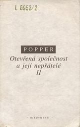 Otevřená společnost a její nepřátelé
                        ([Díl] 2,)
                    