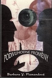 Podivuhodné proměny